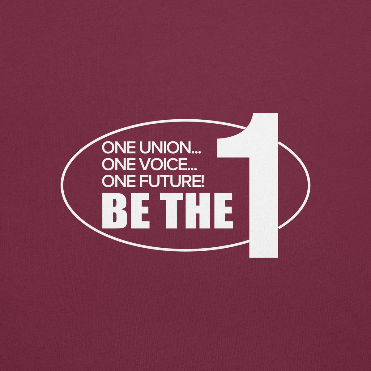 Be The 1! Tee